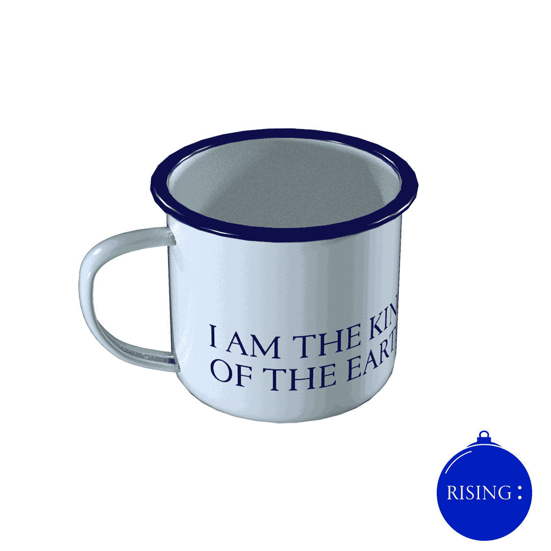 I Am The King of the Earth Mug